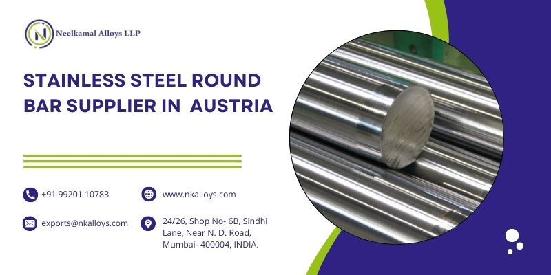 Stainless Steel Round Bar Supplier in Austria